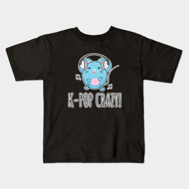 K-Pop Crazy Kids T-Shirt by LunaMay